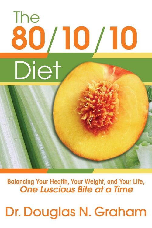 Recensione "80/10/10 Diet" di Dr. Douglas Graham (inglese)